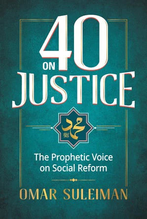 40 ON JUSTICE:THE PROPHETIC VOICE ON SOCIAL REFORM