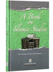 A BOOK OF ISLAMIC STUDIES
TRANSLATION OF KITUAB AL MUTAALAAH