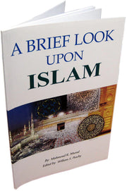 A BRIEF LOOK UPON ISLAM