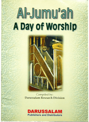AL-JUMU'AH: DAY OF WORSHIP