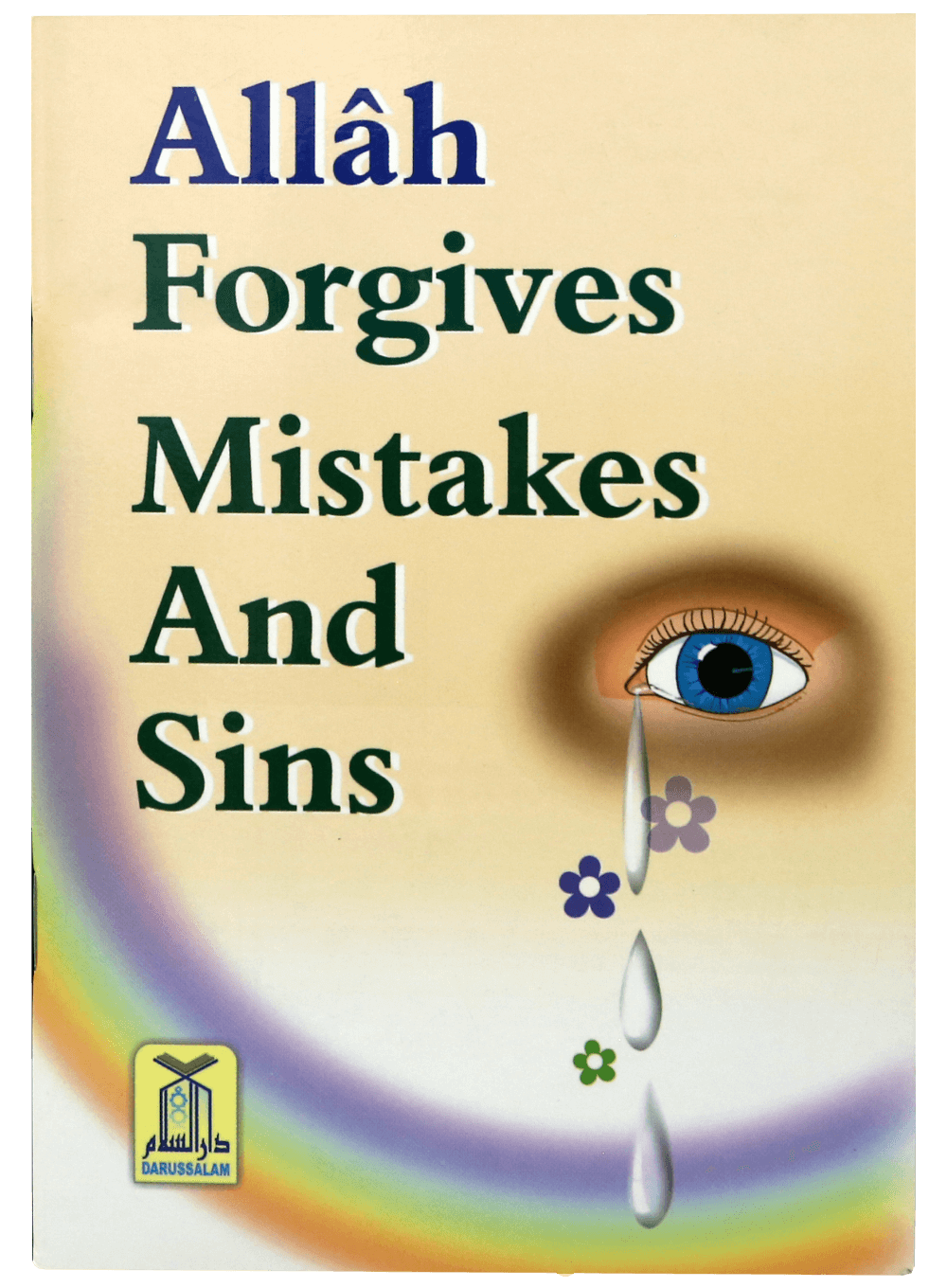 ALLAH FORGIVE MISTAKES AND SINS