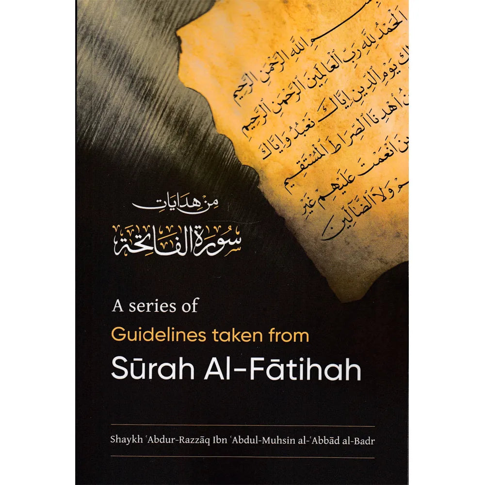 A SERIES OF GUIDELINE TAKEN FROM SURAH AL-FATIHAH (HARD COVER)