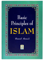 BASIC PRINCIPLES OF ISLAM