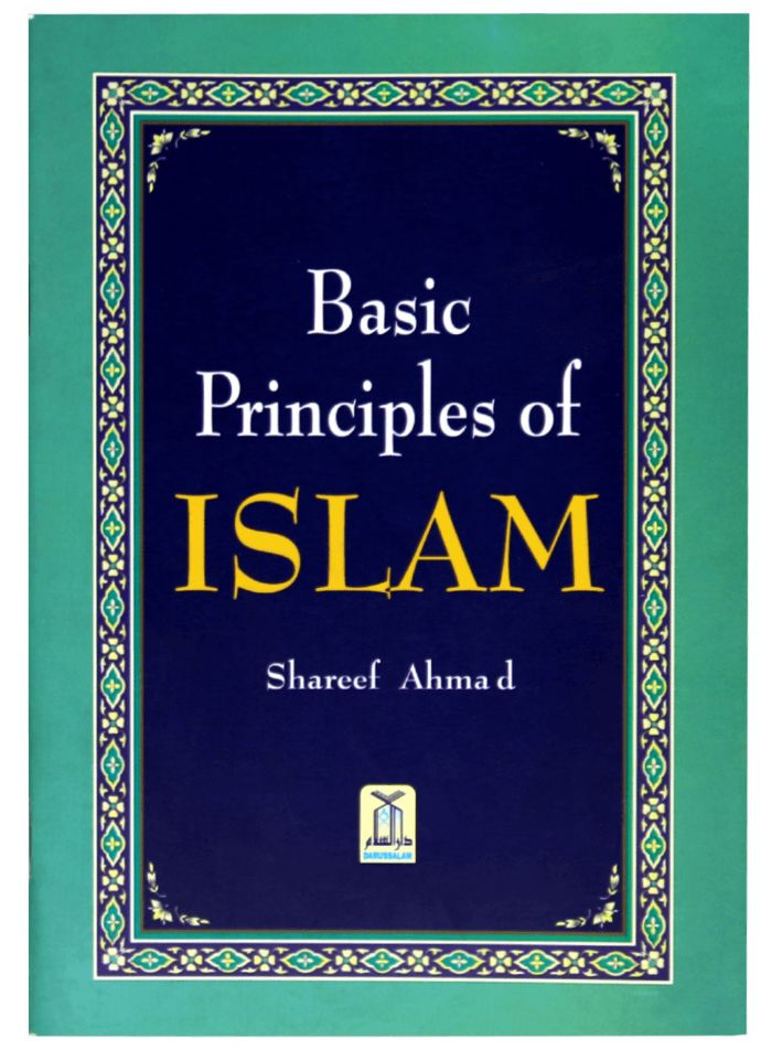 BASIC PRINCIPLES OF ISLAM