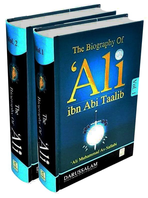 BIOGRAPHY OF ALI IBN ABI TALIB (RA) [2 VOLUMES]