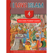 I LOVE ISLAM TEACHER GUIDE GRADE/LEVEL 4