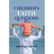 CHILDREN'S FAITH QUESTIONS