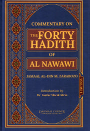 COMMENTARY ON THE FORTY HADITH OF AL-NAWAWI