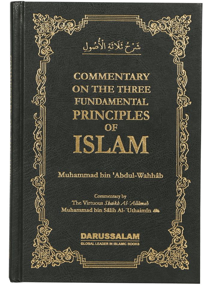 COMMENTARY ON THE THREE FUNDAMENTAL PRINCIPLES OF ISLAM