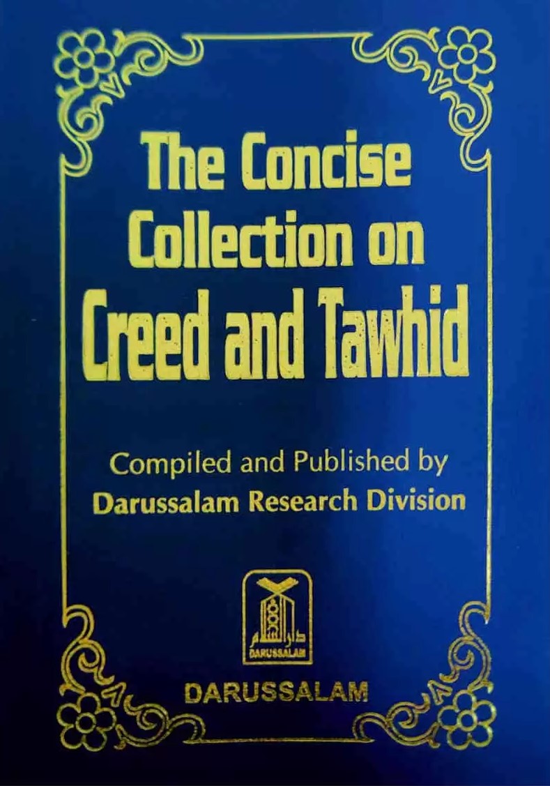 CONCISE COLLECTION ON CREED AND TAUHID (POCKET SIZE)