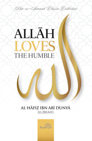 Allah Loves The Humble