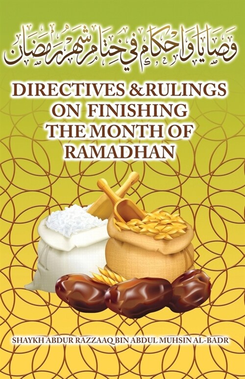 DIRECTIVES AND RULING ON FINISHING THE MONTH OF RAMADAN