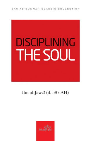 DISCIPLINING THE SOUL
