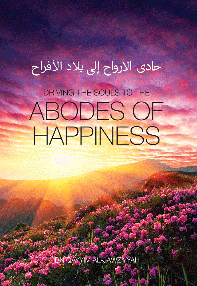 DRIVING THE SOULS TO THE ABODES OF HAPPINESS