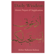 DAILY WISDOM ISLAMIC PRAYER AND SUPPLICATIONS