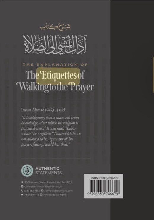 The Etiquettes of Walking to the Prayer