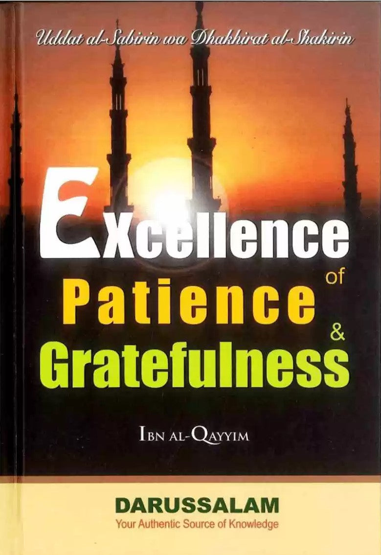 EXCELLENCE OF PATIENCE AND GRATEFULNESS
