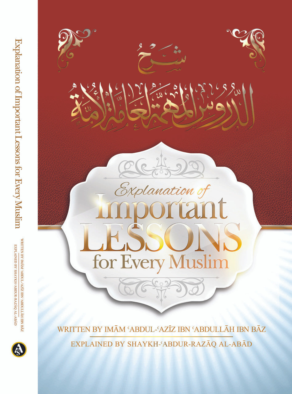 EXPLANATION IMPORTANT LESSON FOR EVERY MUSLIM – Darussalam Publishers