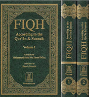 FIQH ACCORDING TO QURAN AND SUNNAH 2 VOLUME SET