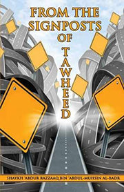 FROM THE SIGNPOST OF TAWHEED