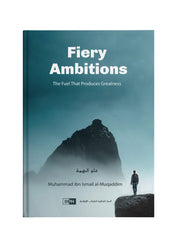 FIERY AMBITIONS