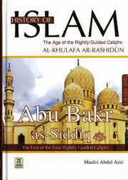 HISTORY OF ISLAM : RIGHTLY GUIDED CALIPH : ABU BAKR SIDDEEQ (RA)