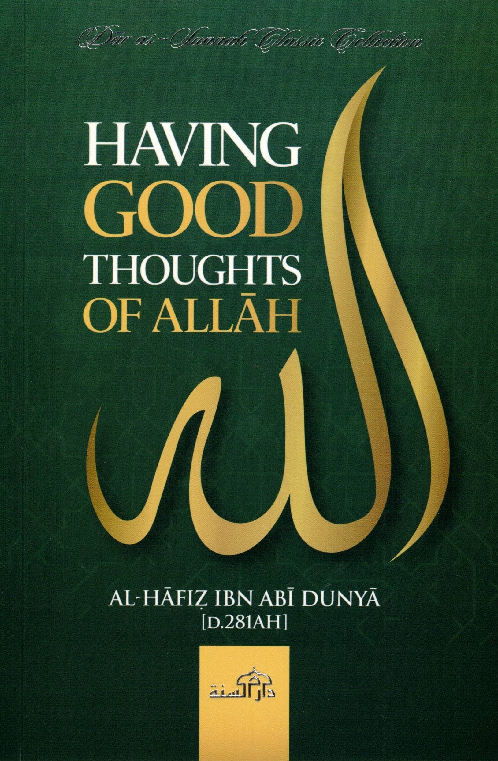 HAVING GOOD THOUGHTS OF ALLAH
