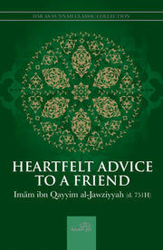 HEARTFELT ADVICE TO A FRIEND TO A FRIEND