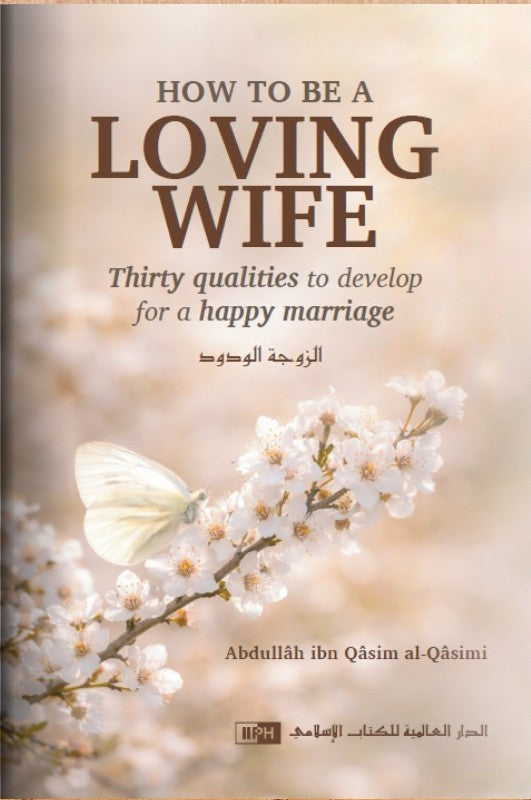 How to be a Loving Wife