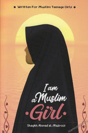 I AM A MUSLIM GIRL