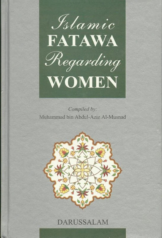 ISLAMIC FATAWA REGARDING WOMEN