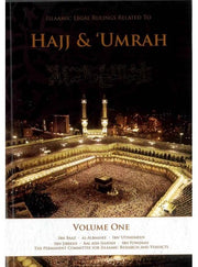 ISLAMIC LEGAL RULINGS RELATED TO HAJJ AND UMRAH