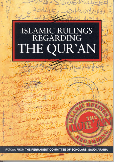 ISLAMIC RULINGS REGARDING THE QURAN