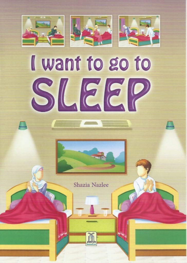 I WANT TO GO TO SLEEP