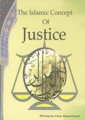 THE ISLAMIC CONCEPT OF JUSTICE