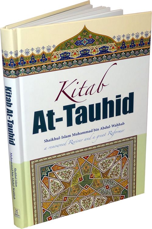 KITAB AT TAUHID BY SHAYKH MUHAMMAD ABDUL WAHHAB (LARGE COLOR)