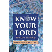 KNOW YOUR LORD