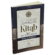 Kitab at Tawheed by Imam Al-Bukhari