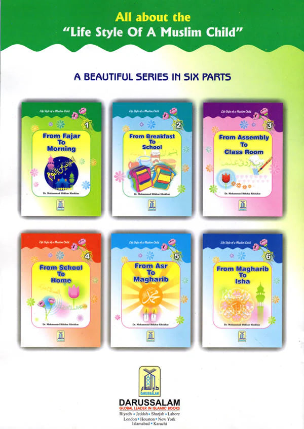LIFE STYLE OF A MUSLIM CHILD SERIES - SET OF 6 BOOKS