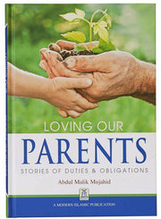 LOVING OUR PARENTS