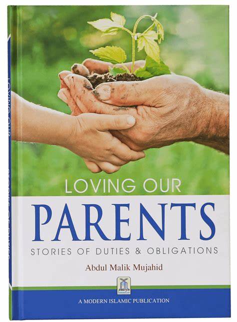 LOVING OUR PARENTS