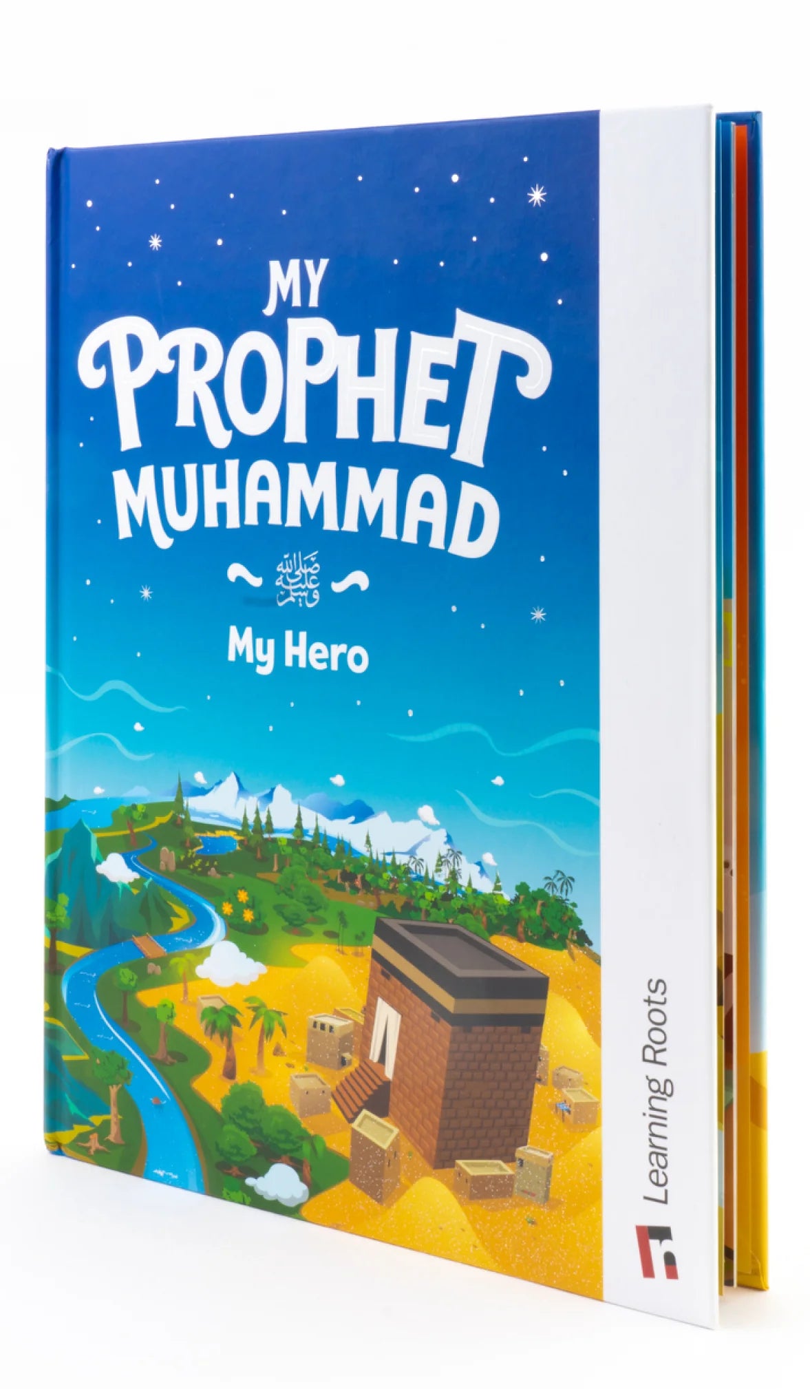MY PROPHET MUHAMMAD SAW - MY HERO