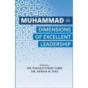 MUHAMMAD SAW DIMENSIONS OF EXCELLENT LEADERSHIP