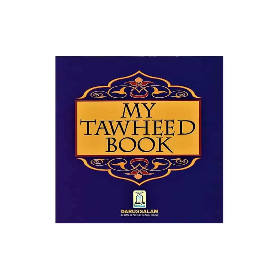 MY TAWHEED BOOK