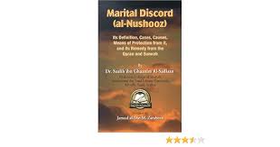 MARITAL DISCORD (AL NUSHOOZ)