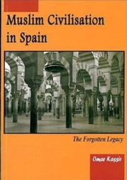MUSLIM CIVILIZATION IN SPAIN