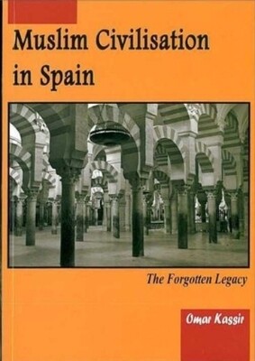 MUSLIM CIVILIZATION IN SPAIN