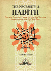 NECESSITY OF HADITH