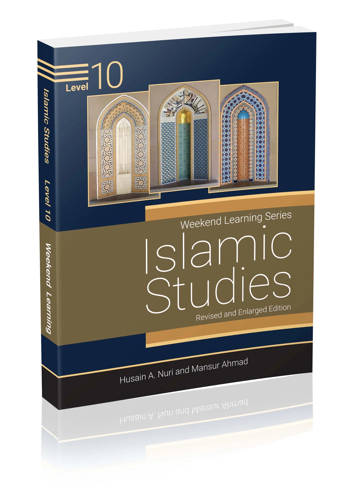 ISLAMIC STUDIES LEVEL 10 REVISED AND ENLARGED EDITION