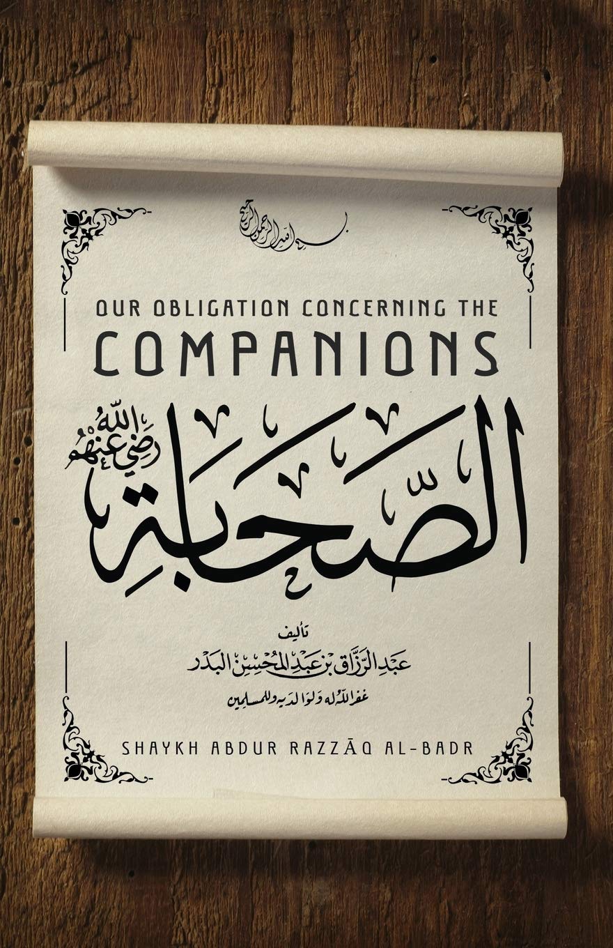 OUR OBLIGATION CONCERNING THE COMPANIONS